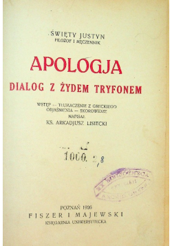 Apologja dialog z żydem Tryfonem 1926 r.
