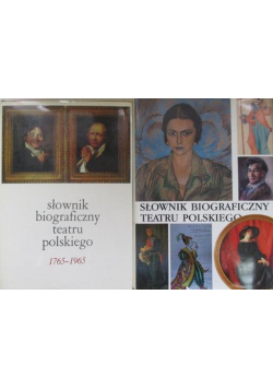 Słownik biograficzny teatru polskiego tom I i II