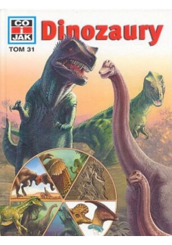 Co i jak tom 31 Dinozaury