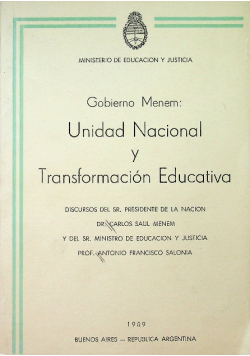 Gobierno Menem Unidad Nacional y Transformacion Educativa