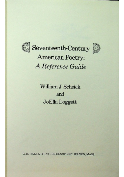 Seventeenth Century American Poetry A Reference Guide