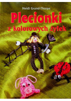 Plecionki z kolorowych żyłek