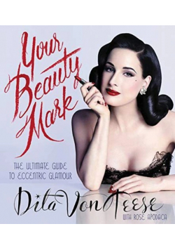 Your Beauty Mark: The Ultimate Guide to Eccentric Glamour