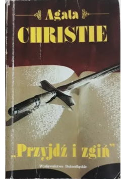 Przyjdź i zgiń