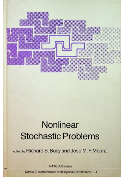 Nonlinear Stochastic Problems