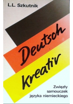 Deutsch kreativ Zwięzły samouczek języka niemieckiego