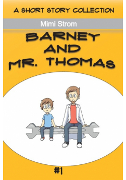 Barney and Mr. Thomas