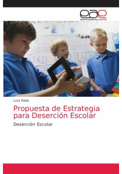 Propuesta de Estrategia para Deserción Escolar