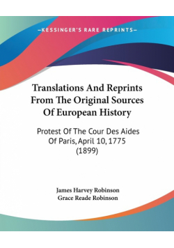 Translations And Reprints From The Original Sources Of European History