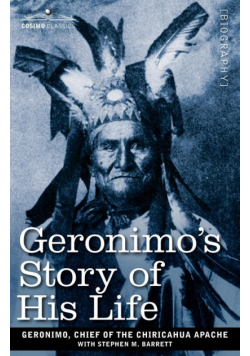 Geronimo's Story of His Life