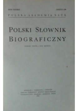Polski Słownik Biograficzny Tom XXXIII nr 3 Zeszyt 138