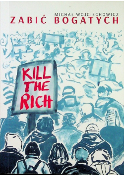 Zabić bogatych