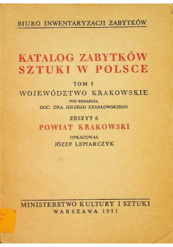 Katalog zabytków sztuki w Polsce -Powiat Krakowski