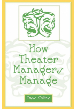 How Theater Managers Manage