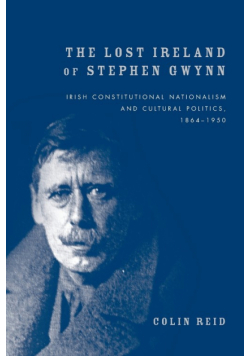 The Lost Ireland of Stephen Gwynn