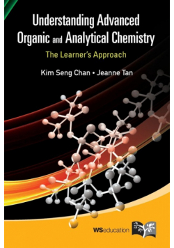 Understanding Advanced Organic and Analytical Chemistry