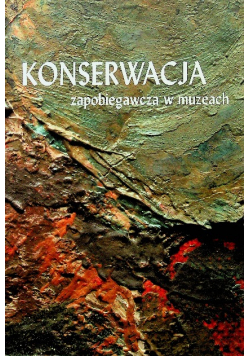 Konserwacja zapobiegawcza w muzeach
