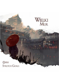 Great Wall Stretch Goal (wersja figurkowa Sundrop)