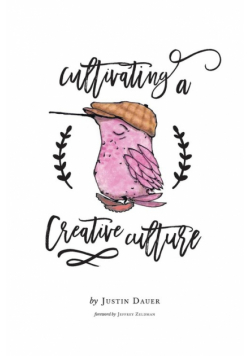 Cultivating a Creative Culture