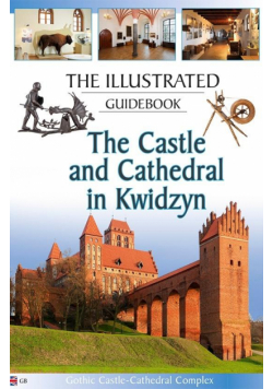 Przewodnik il. Zamek i katedra w Kwidzynie w.ang.