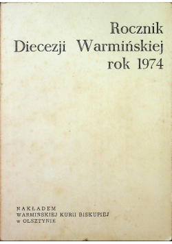 Rocznik Diecezji Warmińskiej rok 1974