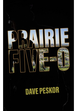 Prairie Five-0