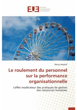 Le roulement du personnel sur la performance organisationnelle