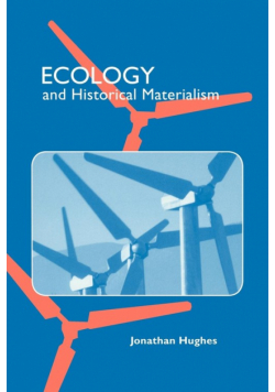 Ecology and Historical Materialism