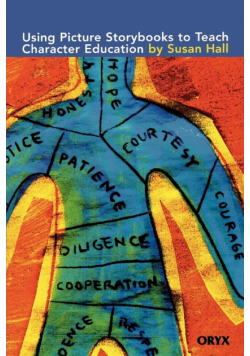 Using Pictures Books to Teach Character Education