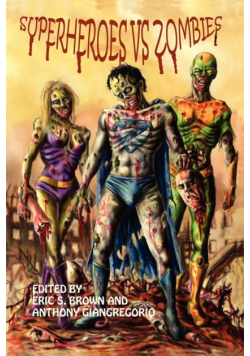 Superheroes vs. Zombies