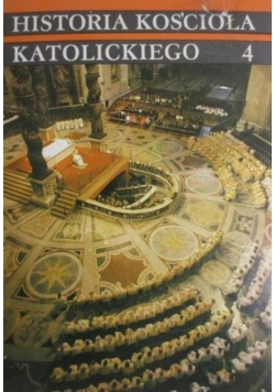 Historia Kościoła Katolickiego 4