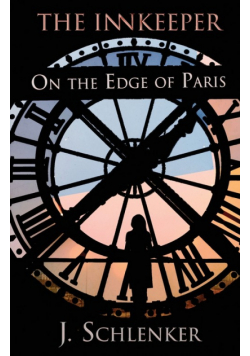 The Innkeeper on the Edge of Paris
