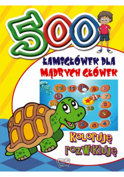 500 Łamigłówek mądrych główek