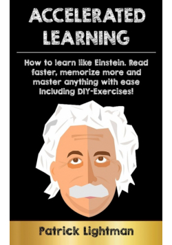 Accelerated Learning