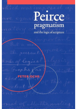 Peirce, Pragmatism, and the Logic of Scripture