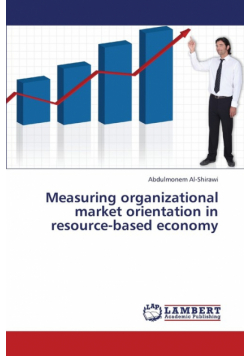 Measuring Organizational Market Orientation in Resource-Based Economy