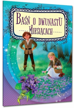 Baśń o dwunastu miesiącach Kolor BR GREG
