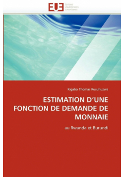 Estimation d''une fonction de demande de monnaie