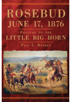 Rosebud, June 17, 1876