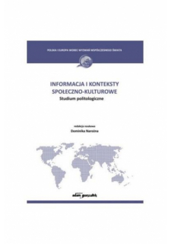 Informacja i konteksty społeczno - kulturowe