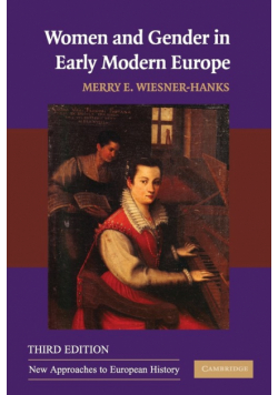 Women & Gender in Early Mod Eur 3ed