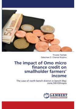 The impact of Omo micro finance credit on smallholder farmers' income