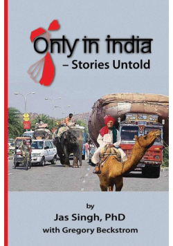 Only in India - Stories Untold