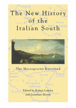 The New History Of The Italian South