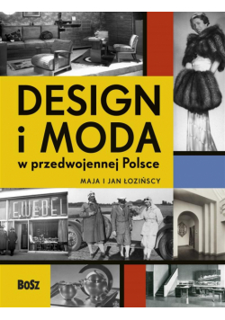 Design i moda w przedwojennej Polsce