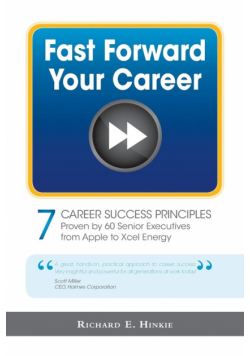 Fast Forward Your Career - 7 Career Success Principles