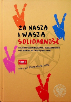 Za naszą i waszą Solidarność