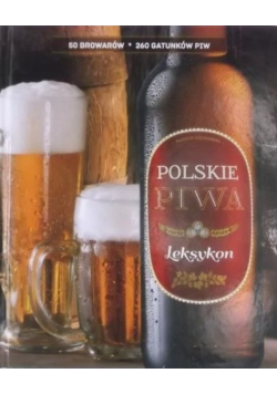 Polskie piwa Leksykon