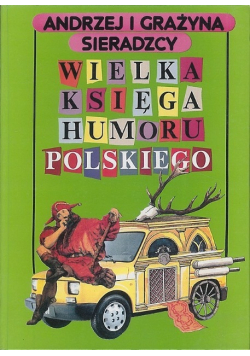 Wielka księga humoru polskiego
