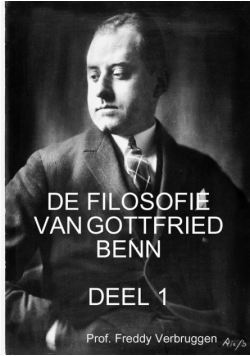 De Filosofie Van Gottfried Benn (Deel 1)